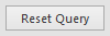 10. Reset Query button
